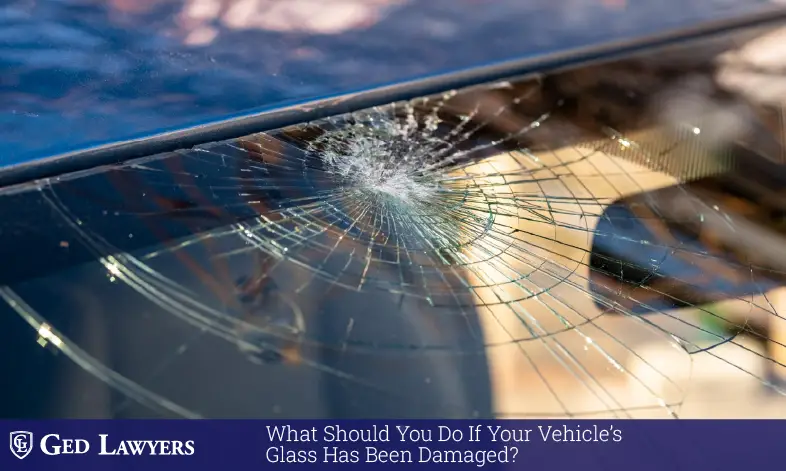 Damaged Vehicle Glass Repair Steps